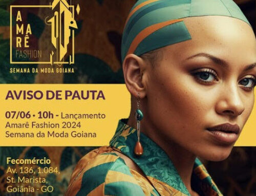 Senac, Sebrae e Governo lançam Amarê Fashion 2024 nesta sexta, 7